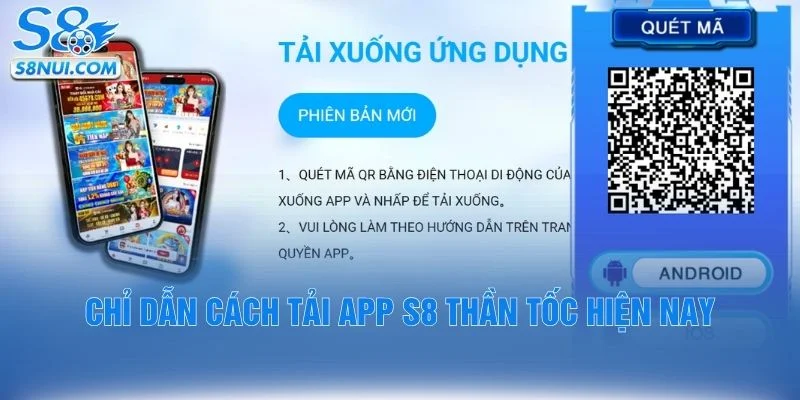 Chỉ dẫn cách tải app S8 thần tốc hiện nay